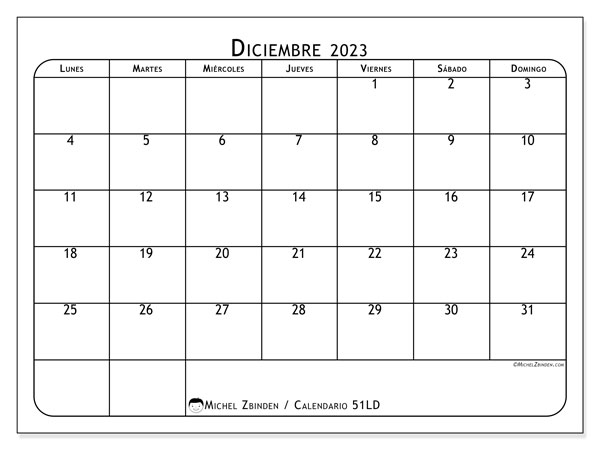 Calendario diciembre 2023 “51”. Diario para imprimir gratis.. De lunes a domingo