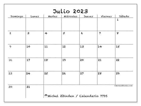 Calendario julio 2023 “77”. Diario para imprimir gratis.. De domingo a sábado