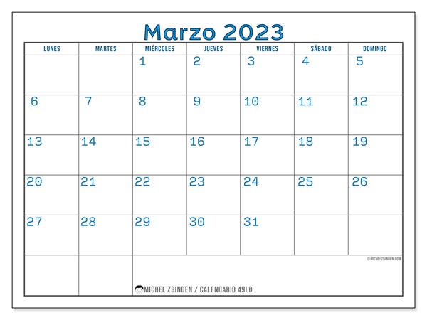 Calendario 49LD, marzo de 2023, para imprimir gratuitamente. Horario imprimible gratis