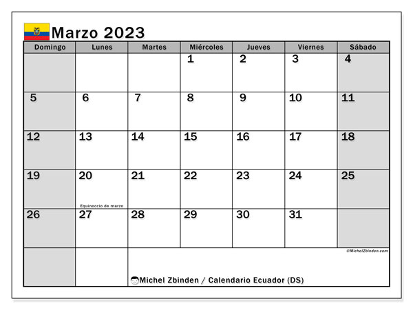 Calendario “Ecuador (DS)” para imprimir, con festivos. Calendario mensual marzo de 2023 y almanaque para imprimer gratis.