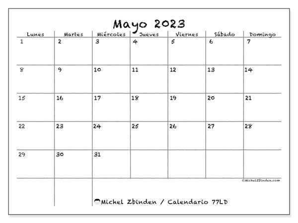 Calendario mayo 2023 “77”. Horario para imprimir gratis.. De lunes a domingo