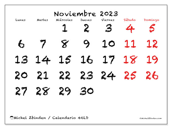Calendario noviembre 2023 “46”. Calendario para imprimir gratis.. De lunes a domingo