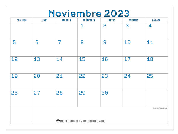 Calendario noviembre 2023 “49”. Programa para imprimir gratis.. De domingo a sábado