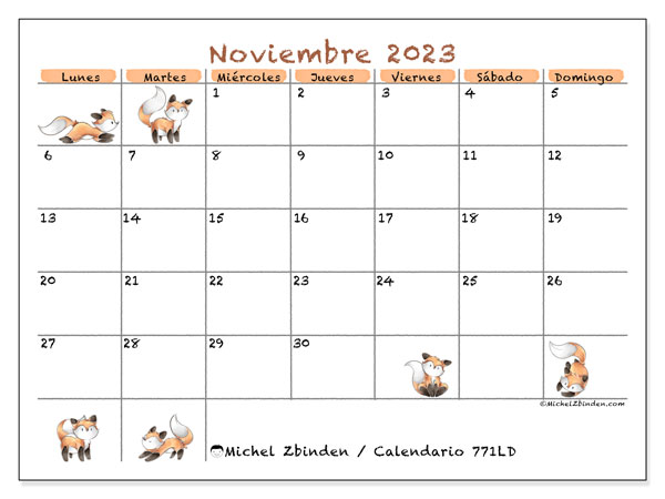 Calendario noviembre 2023 “771”. Horario para imprimir gratis.. De lunes a domingo