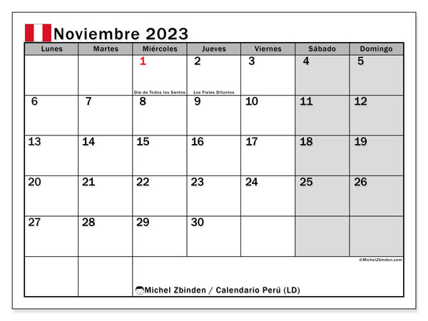 Calendario “Perú (LD)” para imprimir, con festivos. Calendario mensual noviembre de 2023 y agenda gratuito para imprimir.