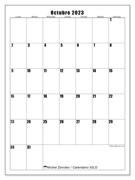 Calendario octubre 2023 “52”. Horario para imprimir gratis.. De lunes a domingo