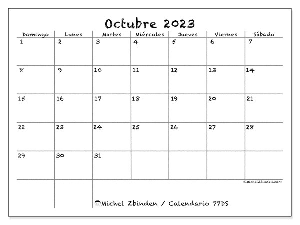 Calendario octubre 2023 “77”. Horario para imprimir gratis.. De domingo a sábado
