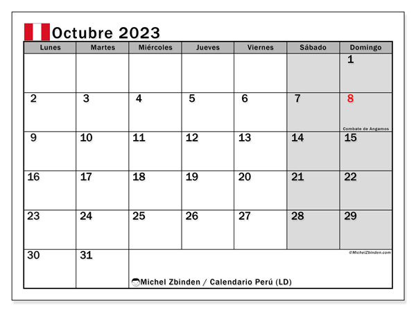 Calendario octubre 2023 “Perú”. Horario para imprimir gratis.. De lunes a domingo
