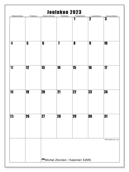 Kalenteri joulukuu 2023, 52MS. Ilmainen tulostettava aikataulu.