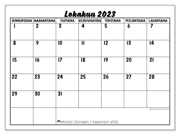 Kalenteri lokakuu 2023 “45”. Ilmainen tulostettava aikataulu.. Sunnuntaista lauantaihin