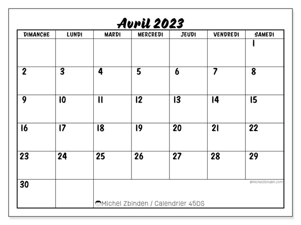 Calendrier avril 2023, 45DS, prêt à imprimer et gratuit.