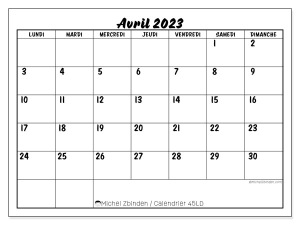 Calendrier avril 2023, 45LD, prêt à imprimer et gratuit.