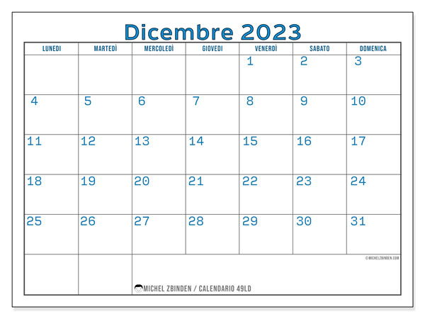 Calendario dicembre 2023, 49LD. Piano da stampare gratuito.
