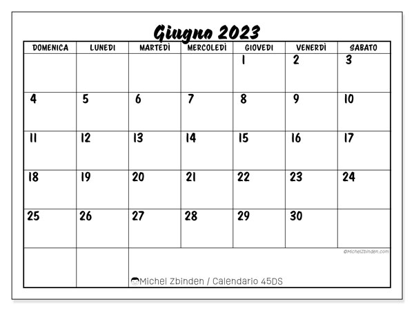 Calendario giugno 2023 “45”. Calendario da stampare gratuito.. Da domenica a sabato