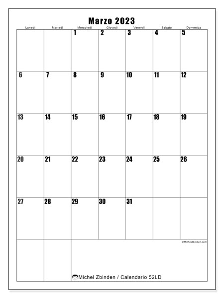 Calendario marzo 2023 da stampare. Calendario mensile “52LD” e orario da stampare gratis