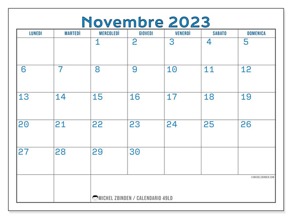 Calendario novembre 2023 “49”. Orario da stampare gratuito.. Da lunedì a domenica