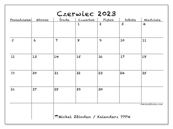 Kalendarz czerwiec 2023 “77”. Darmowy terminarz do druku.. Od poniedziałku do niedzieli