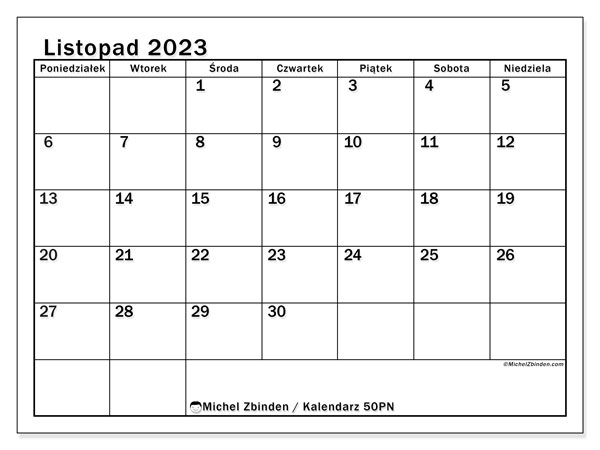 Kalendarz listopad 2023 “50”. Darmowy program do druku.. Od poniedziałku do niedzieli