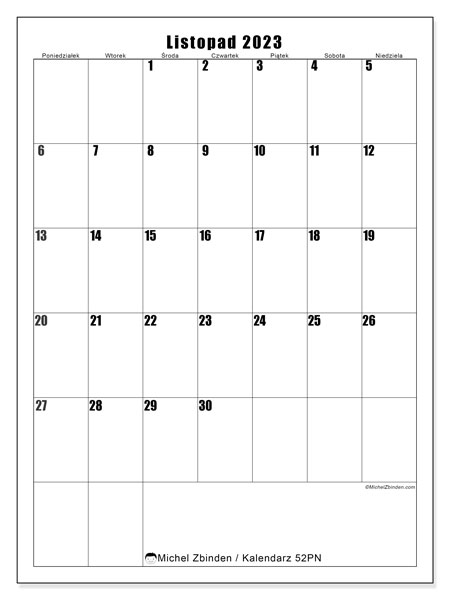 Kalendarz listopad 2023 “52”. Darmowy dziennik do druku.. Od poniedziałku do niedzieli