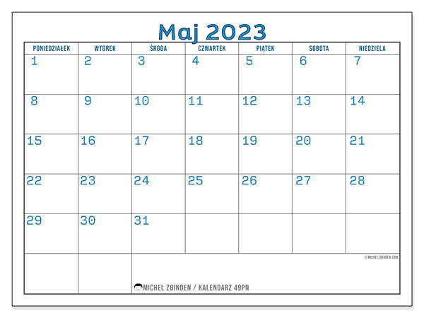 Kalendarz maj 2023, 49PN. Darmowy kalendarz do druku.