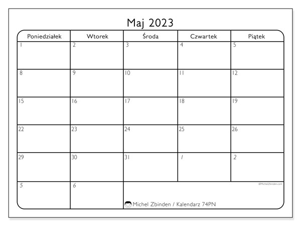Kalendarz maj 2023, 74PN. Darmowy kalendarz do druku.
