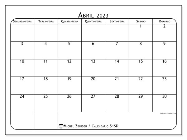 Calendário de abril de 2023 para imprimir. Calendário mensal “51SD” e programa para imprimir grátis