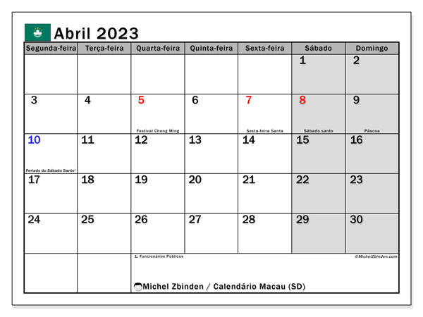 Calendário “Macau (SD)” para imprimir, com feriados. Calendário mensal de abril de 2023 et programa imprimível livre.