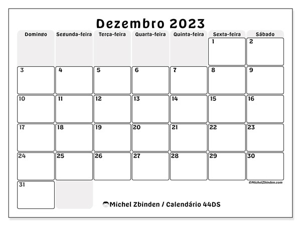 Calendário Dezembro 2023 “44”. Programa gratuito para impressão.. Domingo a Sábado