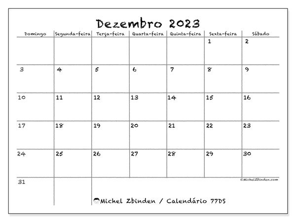 Calendário Dezembro 2023 “77”. Horário gratuito para impressão.. Domingo a Sábado