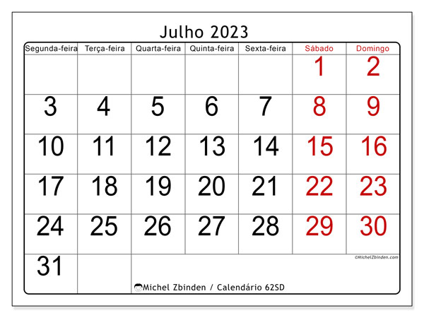 Calendário Julho 2023, 62SD. Mapa gratuito para impressão.