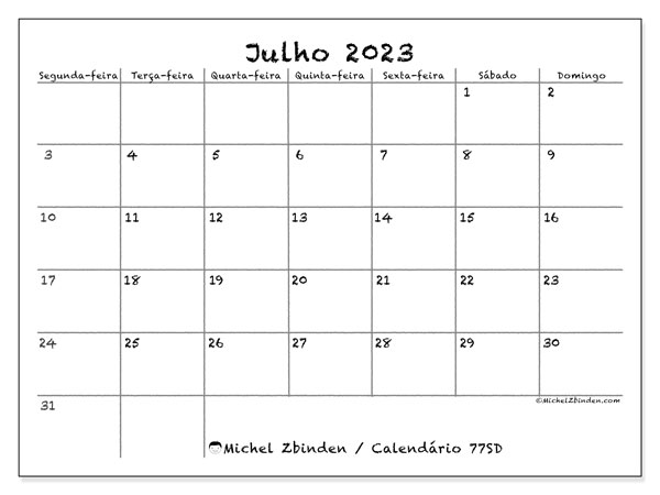 Calendário Julho 2023, 77SD. Mapa gratuito para impressão.