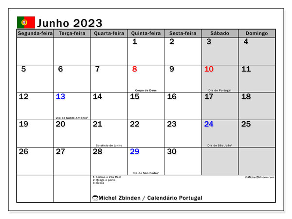 Calendário Junho 2023 “Portugal”. Programa gratuito para impressão.. Segunda a domingo