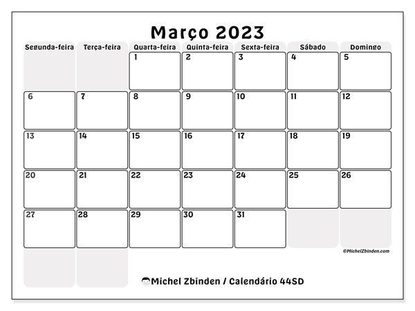 44SD, Março de 2023 calendário, para impressão, grátis.