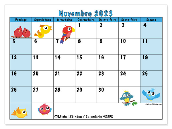 Calendário Novembro 2023 “483”. Horário gratuito para impressão.. Domingo a Sábado