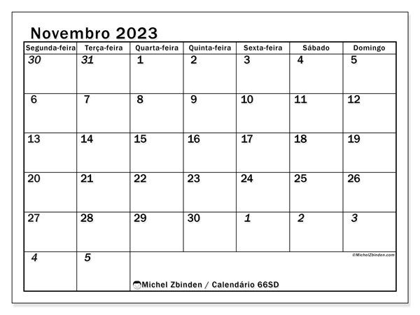 Calendário Novembro 2023 “501”. Mapa gratuito para impressão.. Segunda a domingo