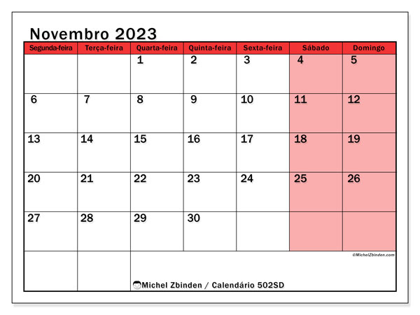 Calendário Novembro 2023 “502”. Calendário gratuito para imprimir.. Segunda a domingo