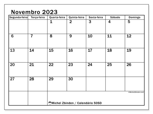 Calendário Novembro 2023 “50”. Calendário gratuito para imprimir.. Segunda a domingo