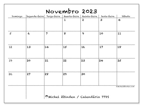 Calendário Novembro 2023 “77”. Calendário gratuito para imprimir.. Domingo a Sábado