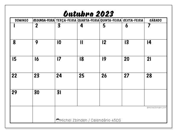 Calendário Outubro 2023 “45”. Programa gratuito para impressão.. Domingo a Sábado