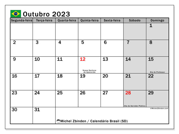 Calendário Outubro 2023 “Brasil”. Jornal gratuito para impressão.. Segunda a domingo