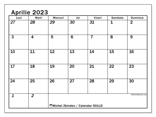 Calendar aprilie 2023 pentru imprimare. Calendarul lunar “501LD” și programa imprimabil gratuit
