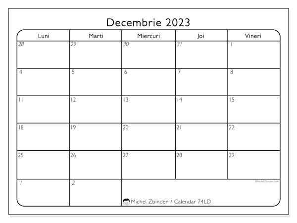 74LD, calendar decembrie 2023, pentru tipar, gratuit.