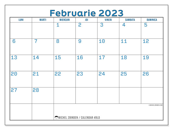 49LD, calendar februarie 2023, pentru tipar, gratuit.