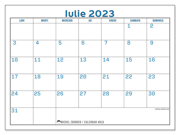Calendar iulie 2023, 49LD. Program imprimabil gratuit.