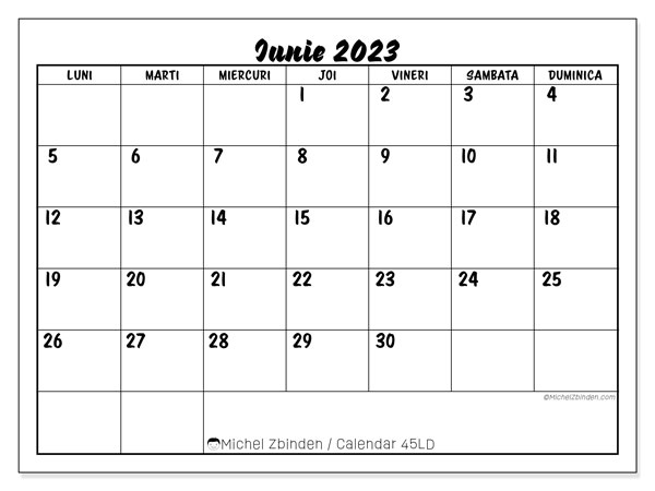 Calendar iunie 2023, 45LD. Plan pentru imprimare gratuit.