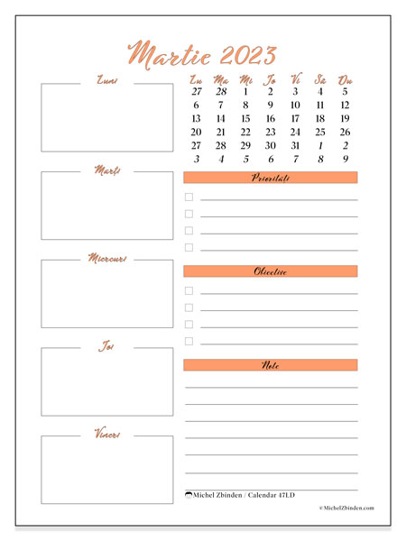 Calendar martie 2023 pentru imprimare. Calendarul lunar “47LD” și planificator gratuit pentru imprimare