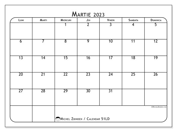 Calendar martie 2023 pentru imprimare. Calendarul lunar “51LD” și planificator gratuit de tipărit