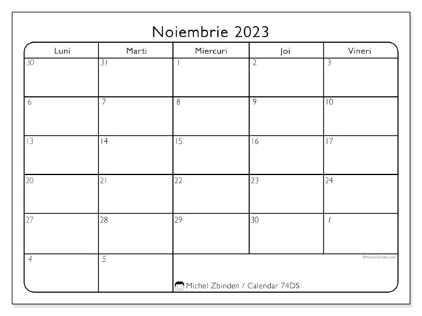 Calendar noiembrie 2023, 74DS. Plan pentru imprimare gratuit.