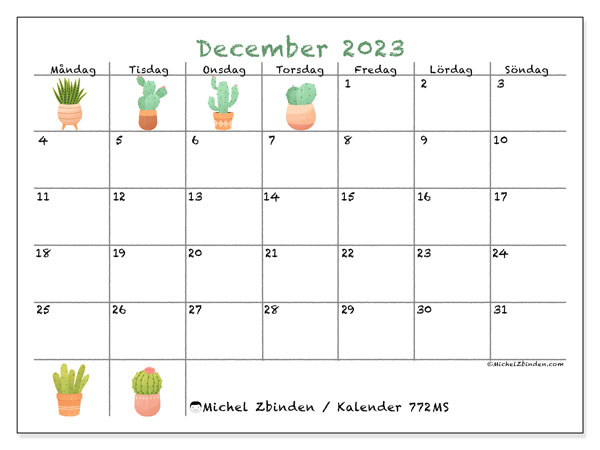 Kalender december 2023 “772”. Gratis kalender som kan skrivas ut.. Måndag till söndag