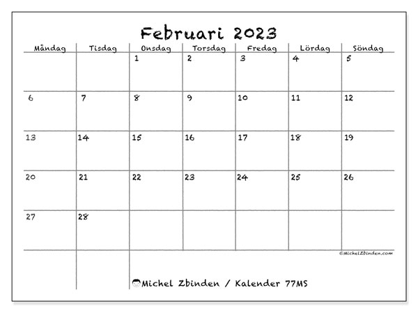 Kalender februari 2023 för att skriva ut. Månadskalender “77MS” och tidtabell för gratis utskrift